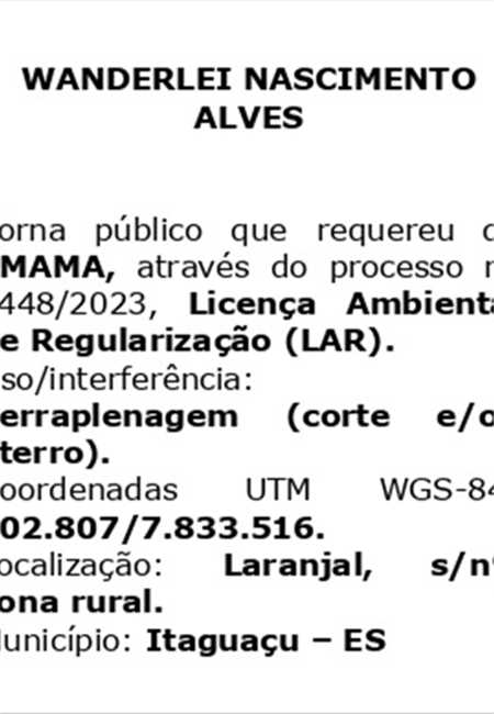 LICENÇA AMBIENTAL REQUERIDA - WANDERLEI NASCIMENTO ALVES